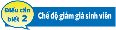 Điều cầnbiết 2 Chế độ giảm giá sinh viên